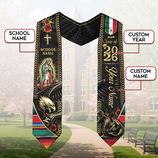 Custom Mexico Graduation Stole 2026 Virgin Mary Eagle Snake Catholic Mexican Heritage Sash