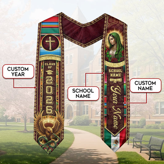 Custom Mexican Graduation Stole 2026 Virgin Mary Eagle Cross Name School Sash